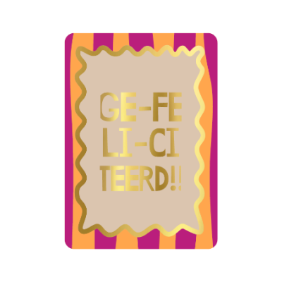 Ansichtkaart | Ge-fe-li-ci-teerd