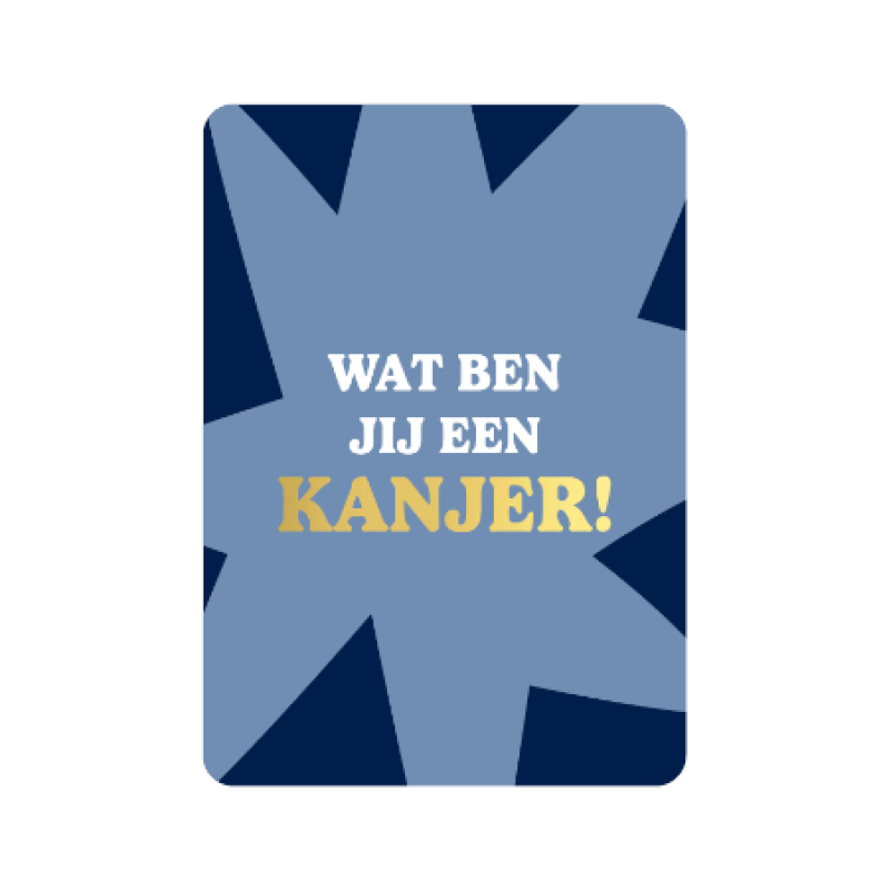 Ansichtkaart | Wat ben jij een kanjer