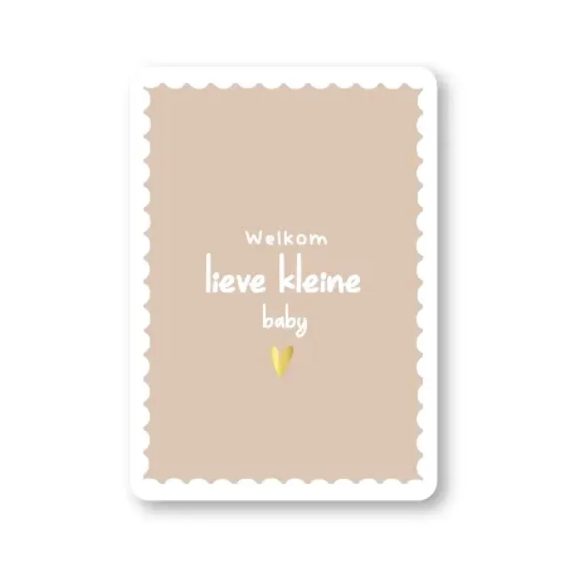 Ansichtkaart | Welkom lieve kleine baby - beige