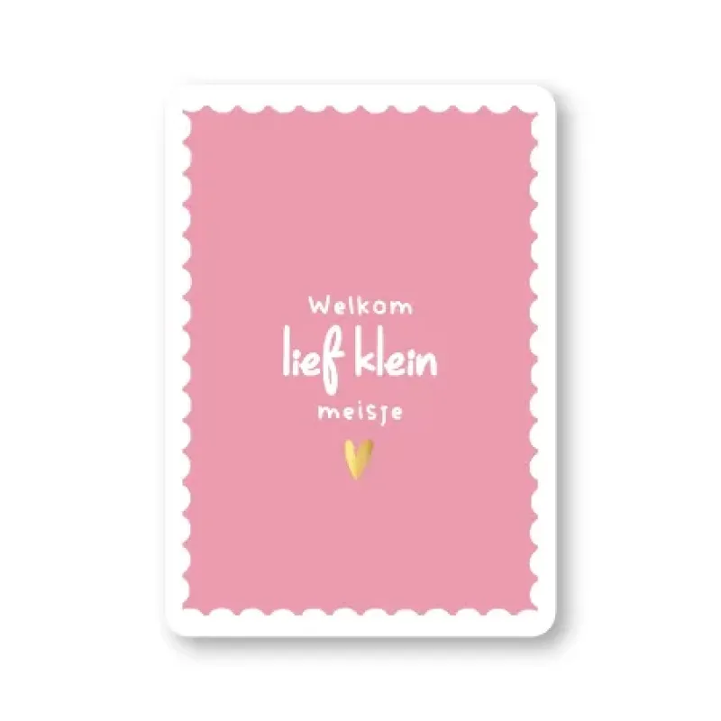Ansichtkaart | Welkom lief klein meisje