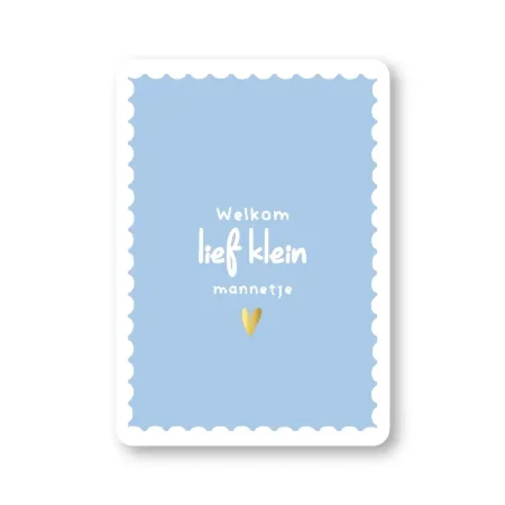 Ansichtkaart | Welkom lief klein mannetje